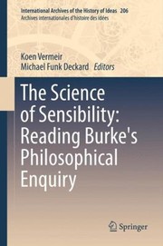 Cover of: The Science Of Sensibility Reading Burkes Philosophical Enquiry