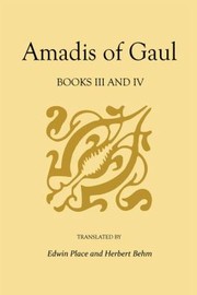 Cover of: Amadis Of Gaul A Novel Of Chivalry Of The 14th Century Presumably First Written In Spanish