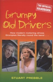 Cover of: Grumpy Old Drivers The Official Handbook by 