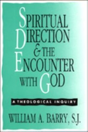 Cover of: Spiritual Direction And The Encounter With God A Theological Inquiry