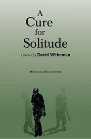 Cover of: A Cure For Solitude by 