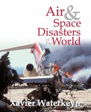 Cover of: Air Space Disasters Of The World