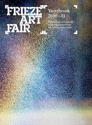Cover of: Frieze Art Fair Yearbook 201011