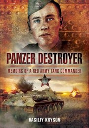 Cover of: Panzer Destroyer Memoirs Of A Red Army Tank Commander