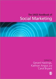 The Sage Handbook Of Social Marketing