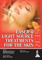 Cover of: Laser And Light Source Treatments For The Skin