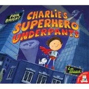 Cover of: Charlies Superhero Underpants