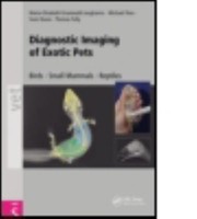 Cover of: Diagnostic Imaging Of Exotic Pets Birds Small Mammals Reptiles by Michael Pees