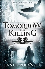 Cover of: Tomorrow the Killing