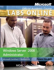 Cover of: Moac 70646 Windows Server 2008 Administrator Textbook With Student Cd Trial Cd And Mlo Set