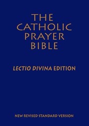 Cover of: Catholic Prayer BibleNRSVLectio Divina