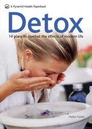 Cover of: Detox 14 Plans To Combat The Effects Of Modern Life