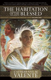 Cover of: The Habitation Of The Blessed by 