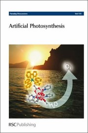 Cover of: Artificial Photosynthesis University Of Edinburgh United Kingdom 57 September 2011