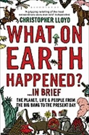 Cover of: What On Earth Happened