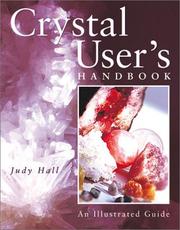 Cover of: Crystal User's Handbook: An Illustrated Guide