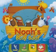 Cover of: Noahs Busy Boat