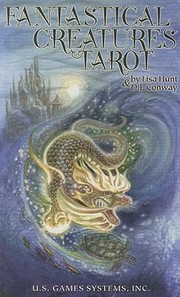 Cover of: Fantastical Creatures Tarot With Booklet by 