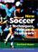 Cover of: New Soccer Techniques, Tactics & Teamwork