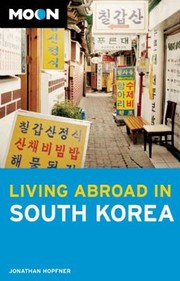 Cover of: Living Abroad In South Korea