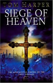 Cover of: Siege of Heaven by Tom Harper