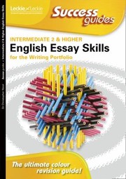 Cover of: Essay Skills For Intermediate 2 And Higher English Writing Portfolio