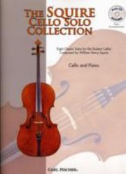 Cover of: The Squire Cello Solo Collection Eight Classic Solos For The Student Cellist Cello And Piano