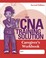 Cover of: The Cna Training Solution Caregivers Workbook