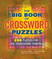Cover of: The Big Book of Crossword Puzzles: 288 Puzzles for the Crossword Fanatic (Crossword)