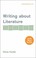 Cover of: Writing About Literature With 2009 Mla Update