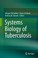 Cover of: Systems Biology Of Tuberculosis