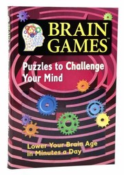 Cover of: Puzzles to Challenge Your Mind
            
                Brain Games