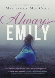 Cover of: Always Emily A Novel Of Intrigue And Romance by 