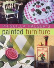 Cover of: Priscilla Hauser's Painted Furniture