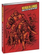Cover of: Borderlands Game Of The Year Edition Guide
