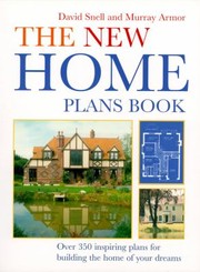 Cover of: The New Home Plans Book Over 330 Inspiring Plans For Building The Home Of Your Dreams by 