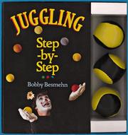 Cover of: Juggling Step-by-Step Book & Gift Set by Bobby Besmehn