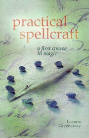 Cover of: Practical spellcraft: a first course in magic