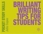 Cover of: Brilliant Writing Tips For Students by 