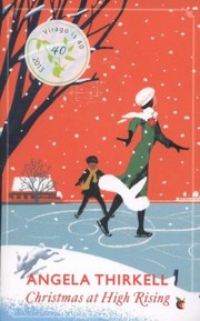 Christmas At High Rising by Angela Mackail Thirkell