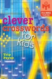 Cover of: Clever Crosswords for Kids