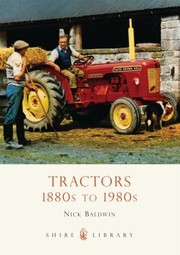 Cover of: Tractors 1880s To 1980s