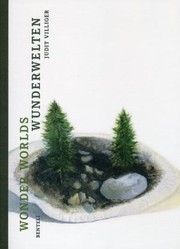 Cover of: Judit Villiger Wonder Worlds Wunderwelten by 