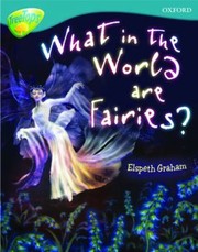 Cover of: What In The World Are Fairies by 