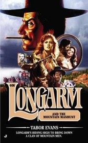 Cover of: Longarm And The Mountain Manhunt
