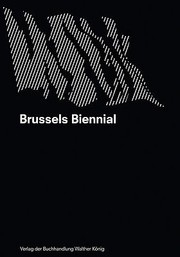 Brussels Biennial 1 Reused Modernity by Barbara Vanderlinden