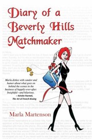 Cover of: Diary Of A Beverly Hills Matchmaker