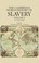 Cover of: The Cambridge World History Of Slavery