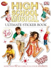Cover of: High School Musical Ultimate Sticker Book With Stickers
            
                High School Musical