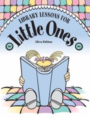 Library Lessons For Little Ones by Aileen Kirkham